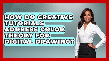 How Do Creative Tutorials Address Color Theory for Digital Drawing? | The Virtual Art Desk News