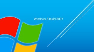 Taking a look at Windows 8 Build 8023