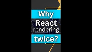 why React rendering Twice ? | #shorts