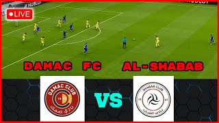 مباراة الشباب vs داماك اليوم بث مباشرl Damac FC vs Al Shabab live match2024