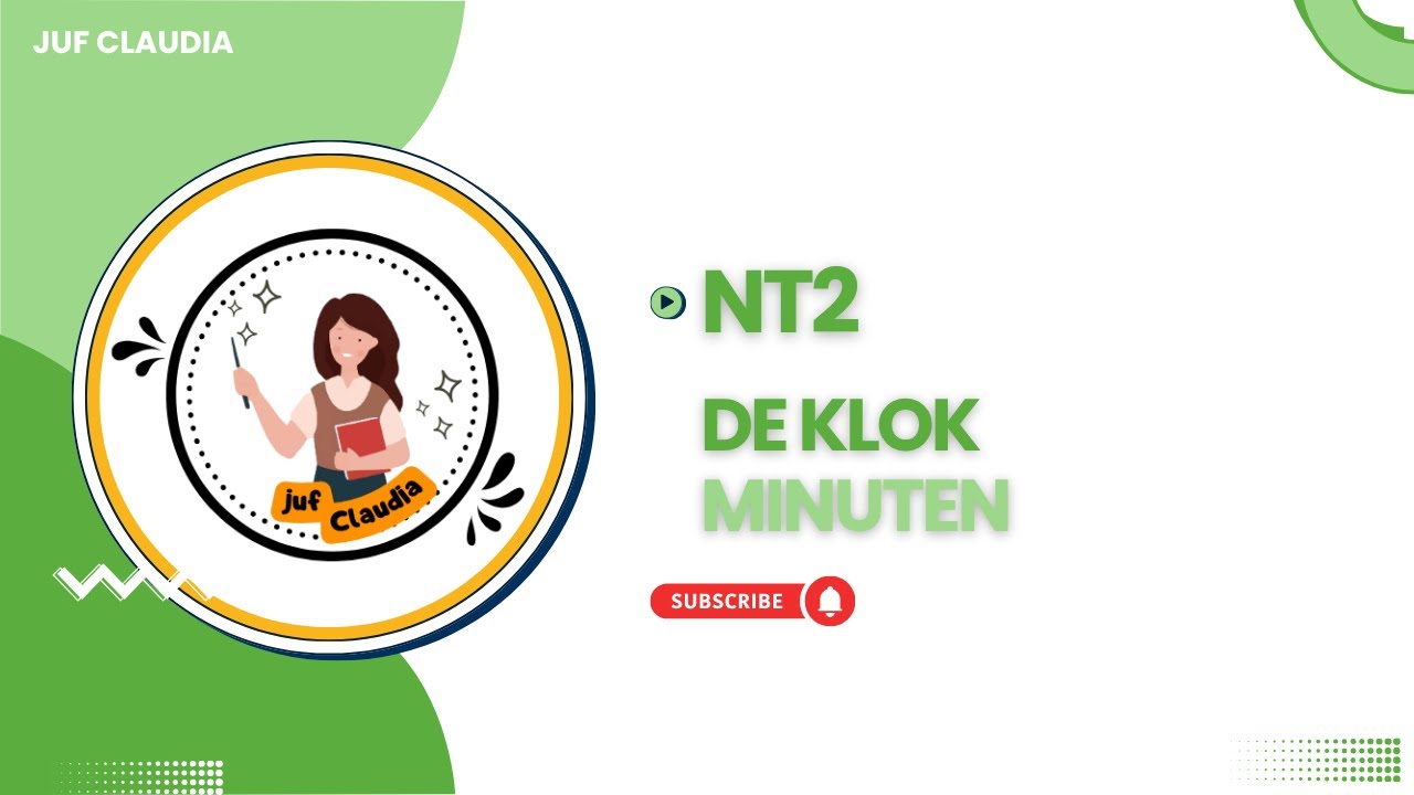 NT2 - de klok - minuten - juf Claudia