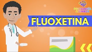 ¿Qué es la FLUOXETINA y para qué SIRVE? (antidepresivos, efectos secundarios, etc.)