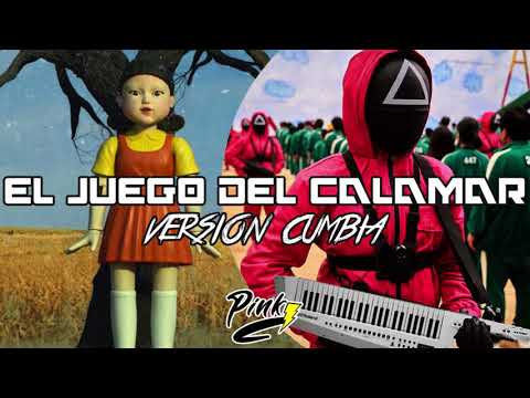 EL JUEGO DEL CALAMAR - Version Cumbia (by Pinkyrec)