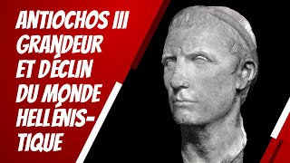 Antiochos III : grandeur et déclin du monde hellénistique by L'Histoire en 5 minutes 24,839 views 6 years ago 5 minutes, 14 seconds