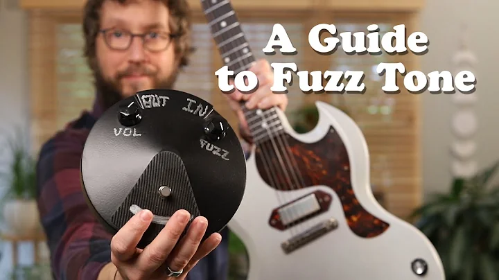 A Guide to Fuzz Tone