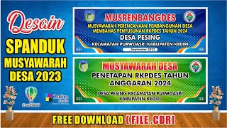 DESAIN SPANDUK MUSYAWARAH DESA TERBARU (FREE DOWNLOAD CDR)