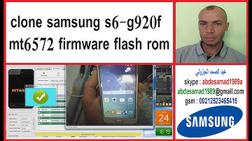 How to flash samsung s6-g920f (mt6572) firmware flash rom