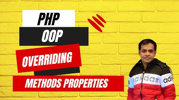 PHP OOP Overriding Methods & Properties | Object-Oriented PHP