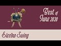 Best of Electro Swing Mix - June 2020