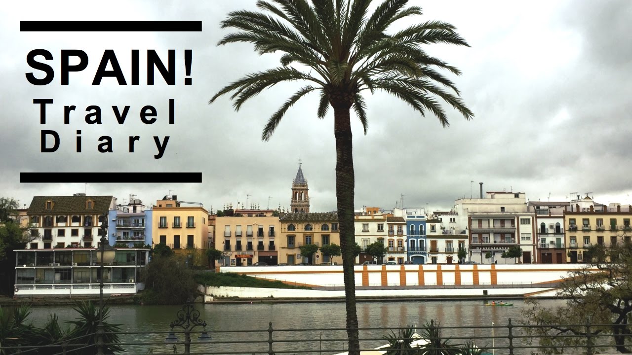 Spain // Travel Diary