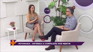 Mitomania: entenda a compulsão por mentir