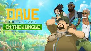 Dave The Diver - DLC Part 2 (SoraXVII) - October 4, 2026