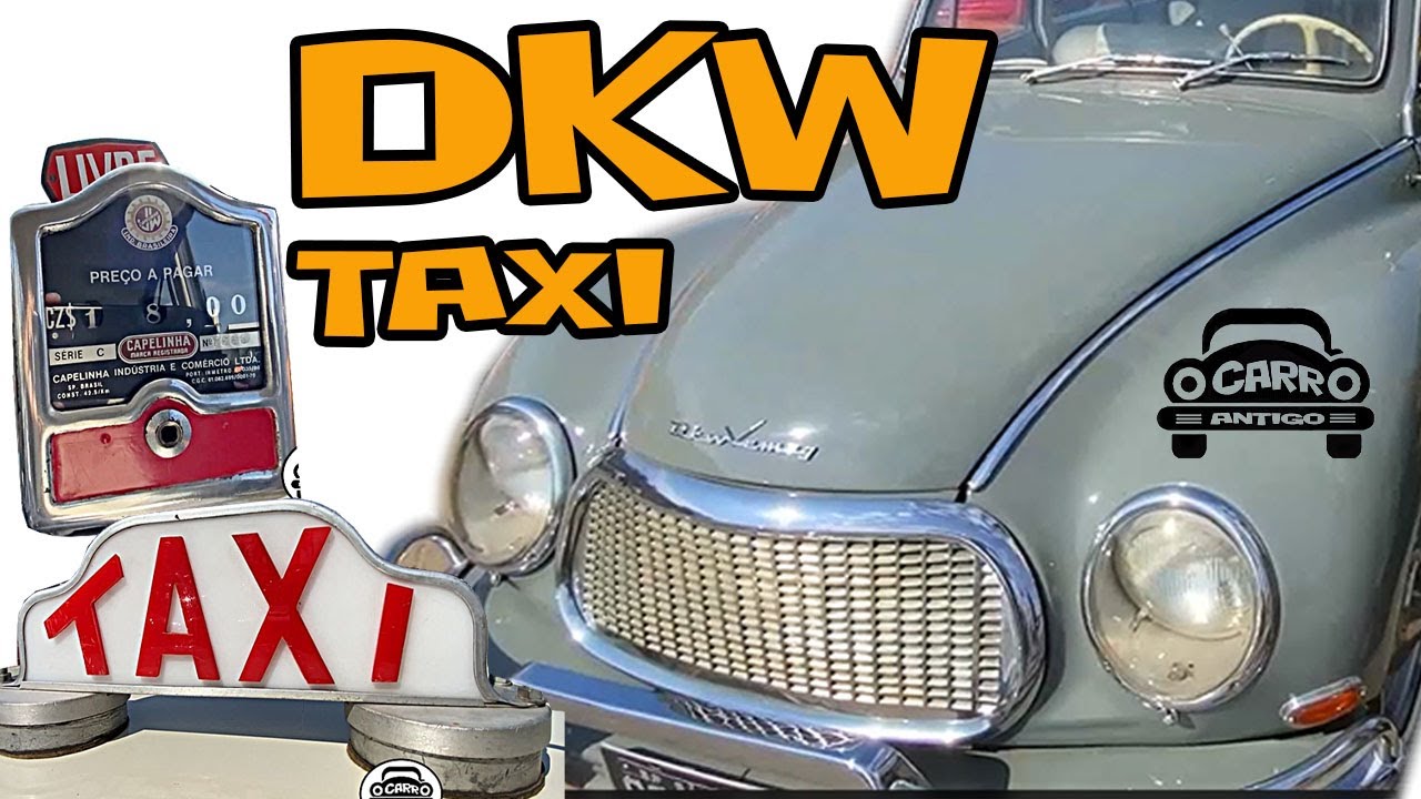 TAXI DKW –   DKW BELCAR 1000 1964 1° SERIE CARACTERIZADO COMO TAXI
