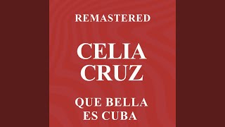 Qué Bella Es Cuba (Remastered)
