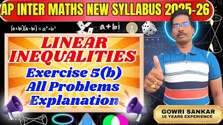 AP Intermediate Maths New Syllabus|| Chapter-5||Linear Inequalities|Exercise 5(b)||Must Watch Video|