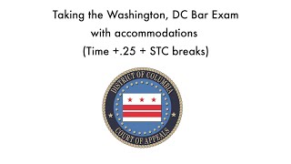Famous DC Bar Exam Experience 2023 with Accommodations Profile