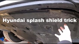 Hyundai Kia splash shield trick