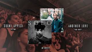 Video thumbnail of "Ultimo, Tom Odell - Sogni Appesi x Another Love (TioMusic Mashup)"