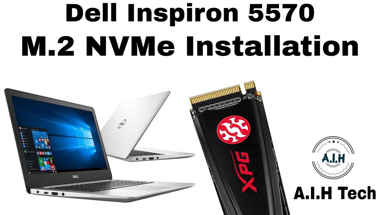 Dell Inspiron 5570 Nvme Ssd Drive Dell Inspiron 15 5570 Ssd Pcie