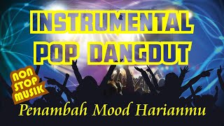 Instrumental Dangdut pop - non stop musik