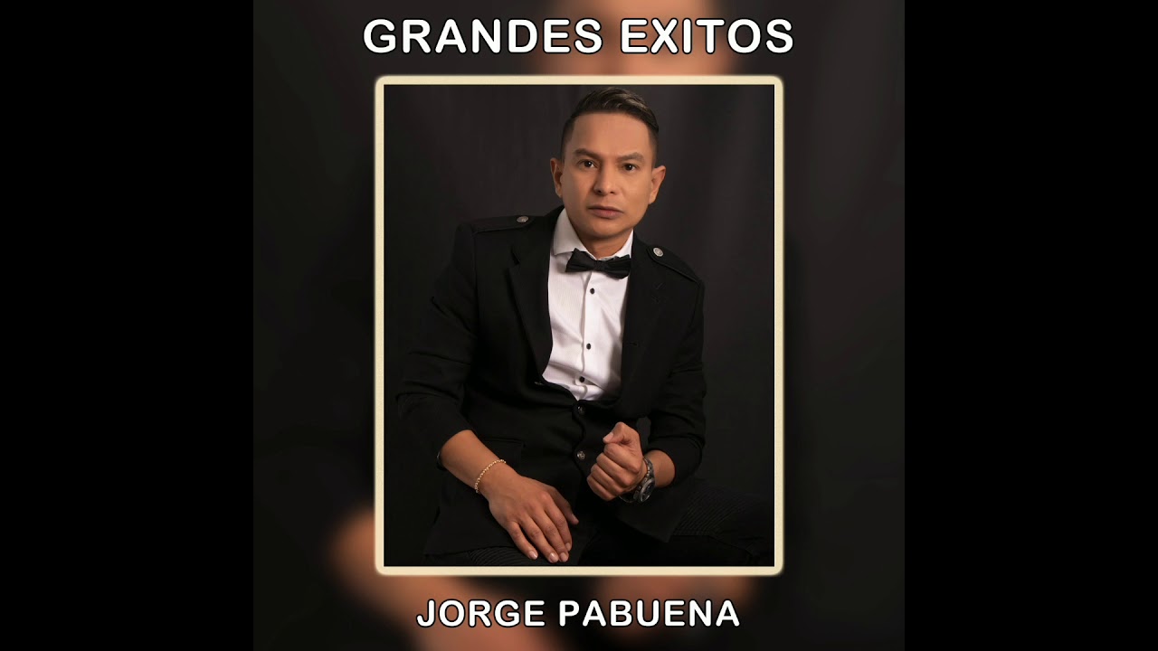 DIME CUANDO VUELVES - JORGE PABUENA