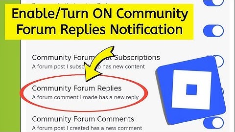 How to enable or turn on community forum replies notification on Roblox 
