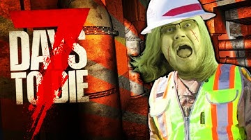 7 Days to Die - ZOMBIE BUILDERS - DAY 1