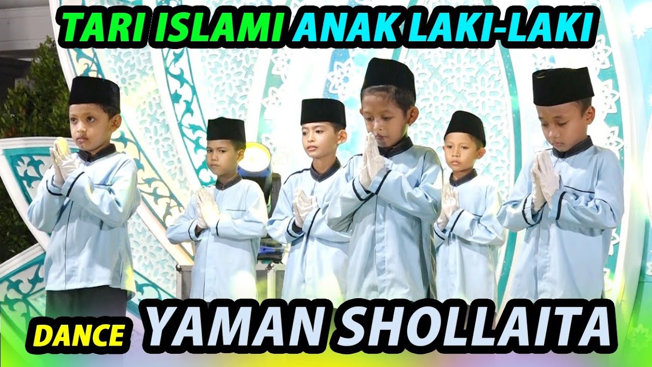YAMAN SHOLLAITA - DANCE ANAK LAKI LAKI