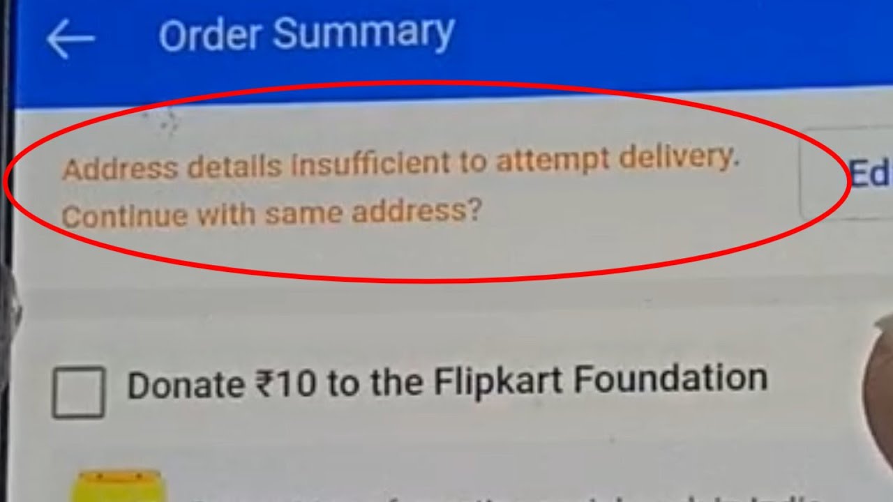 Flipkart Fix address details insufficient to attempt delivery please