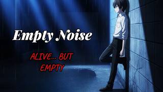 Empty Noise - (deep sad song) | lyrics video 2026