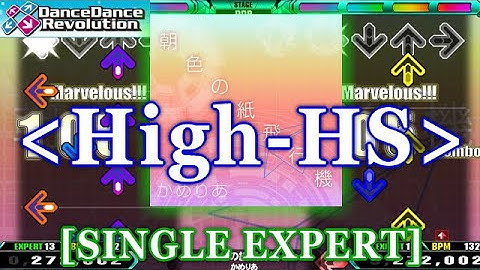 [High-HS] DDR 2014 -朝色の紙飛行機 [SINGLE EXPERT] 譜面確認＋Clap