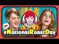 YouTubers React To #NationalRoastDay