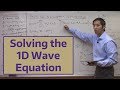 Solving the 1D Wave Equation