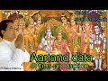 Ananda data bhajan 2022ram krishan bhajan by ptms production