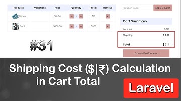 Shipping Cost Calculation in Cart Total | Laravel E-commerce Tutorial (Ep 31)