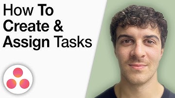 Asana Tasks - How To Create and Assign Tasks [2025 Full Guide]