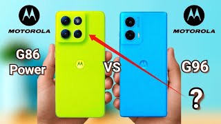 #Motorolag86power | Motorola G86 Power VS Motorola G96