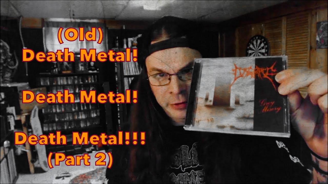 Old Death Metal, Death Metal, Death Metal!!! DM Cd Collection Update, Part 2
