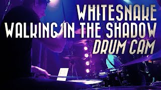 Whitesnake - Walking in the Shadow of the Blues - Drum Cover | Drum Cam | Cover by Whiteshake