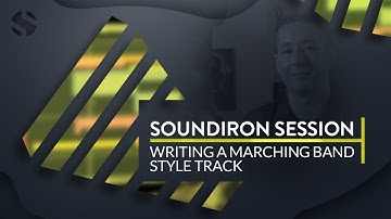 Writing A Marching Band Style Track (Soundiron Session)