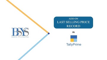 LAST SELLING PRICE RECORD | Customer-wise | #TallyPrime #Customization #Kenya #bsys