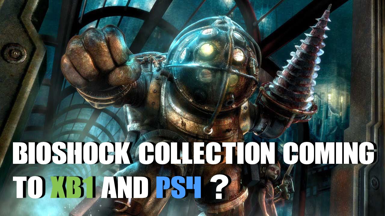 Bioshock Collection Coming to PS4 & Xbox One? - YouTube