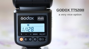 GODOX TT520III - a great way to enter flash photography (2025)