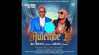 Willy Mukabya Ft Junior Mukabyamulembe Ki Coming Soon africa 
