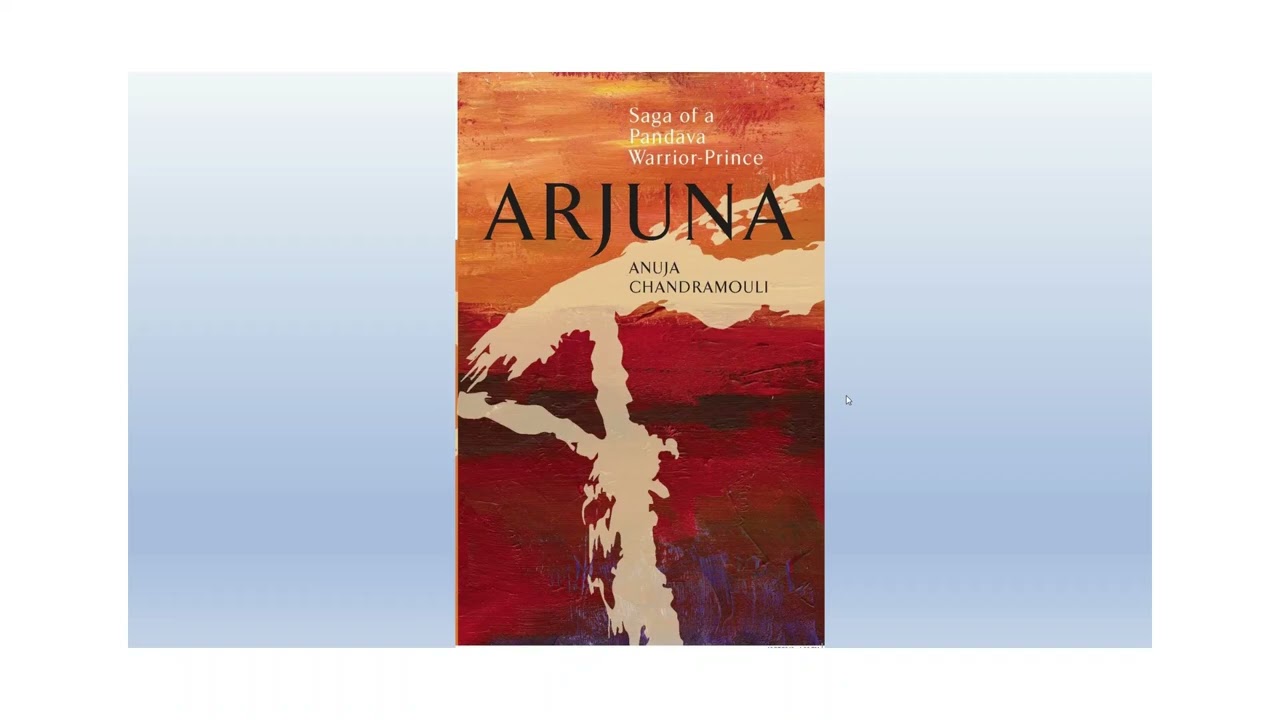 Audio book - Arjuna - Saga of a Pandava Warrior-Prince by Anuja Chandramuoli