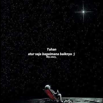 story wa caption tuhan atur saja bagaimana baiknya