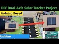 DIY Dual Axis Solar Tracker Arduino Based Working.