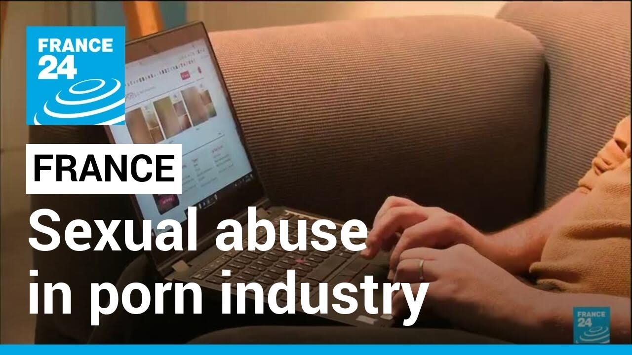 Hell behind the scenes French Senate blasts porn industry after abuse scandal