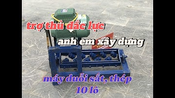 Máy duỗi sắt thép xây dựng 10 lô phi 6, phi 8, phi 10 #mayduoisat