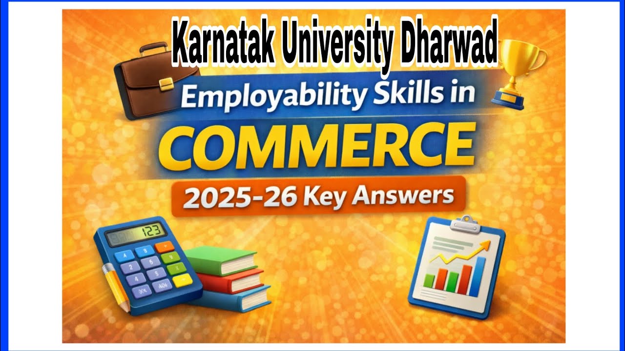 Employability Skills in Commerce | Key Answers | B.Com 5th sem |2025-26  KUD |